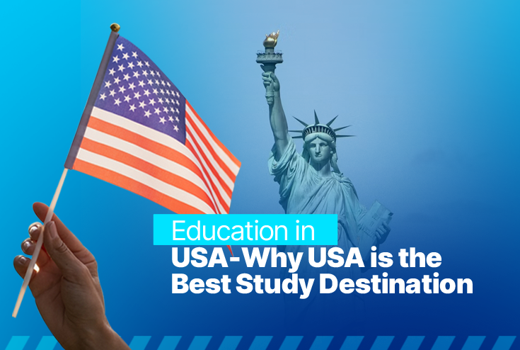 Why USA for Higher Education? | Top 7 Reasons